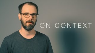On Context