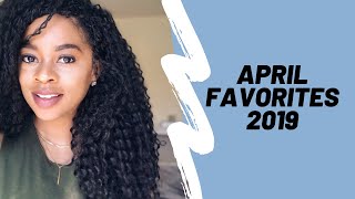 April Favorites 2019