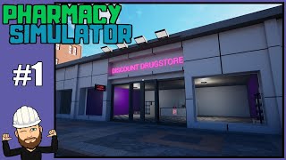 FIRST LOOK - Pharmacy Simulator #1