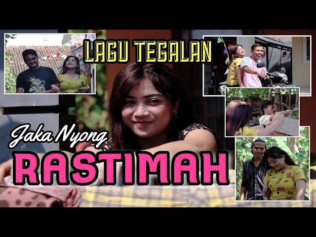 RASTIMAH,JAKA NYONG ( LAGU TEGALAN ) OFFICIAL VIDEO CLIP class=