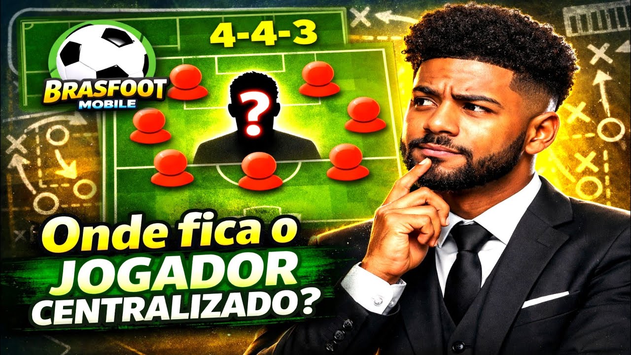 ☝️🤓 Explicando às Posições dos Jogadores no Brasfoot Mobile 🎮⚽