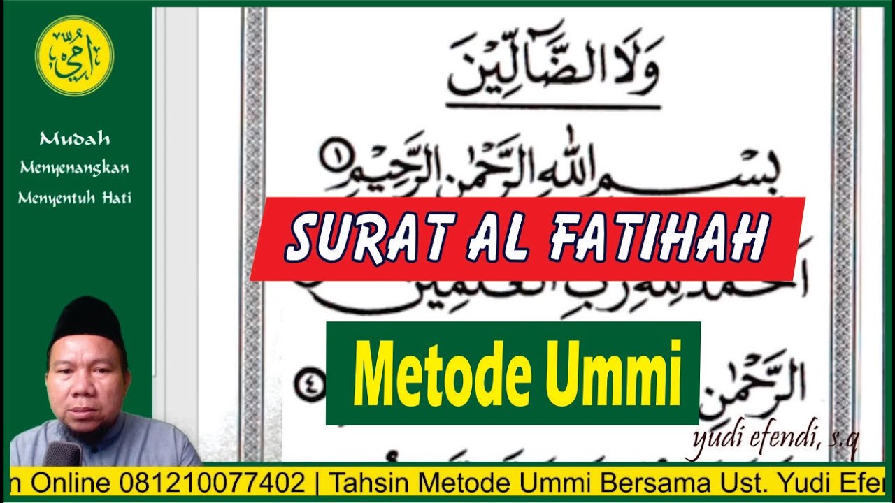 MATERI SURAT AL FATIHAH METODE UMMI OLEH UST. YUDI EFENDI, S.Q.