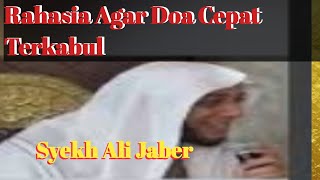 Rahasia agar doa cepat terkabul | Syekh Ali Jaber #shorts #video shorts