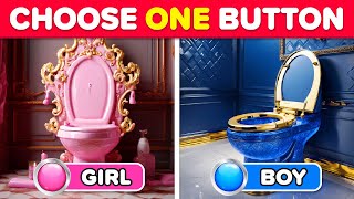 Choose One Button!  GIRL or BOY Edition