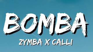 ZYMBA, CALLI - BOMBA | Klingeltöne