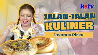 JALAN JALAN EPS JAVANOS PIZZA PART 1