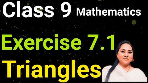 Class 9, Mathematics, Exercise 7.1, Triangles, Cbse, PSEB, 2024-25, latest