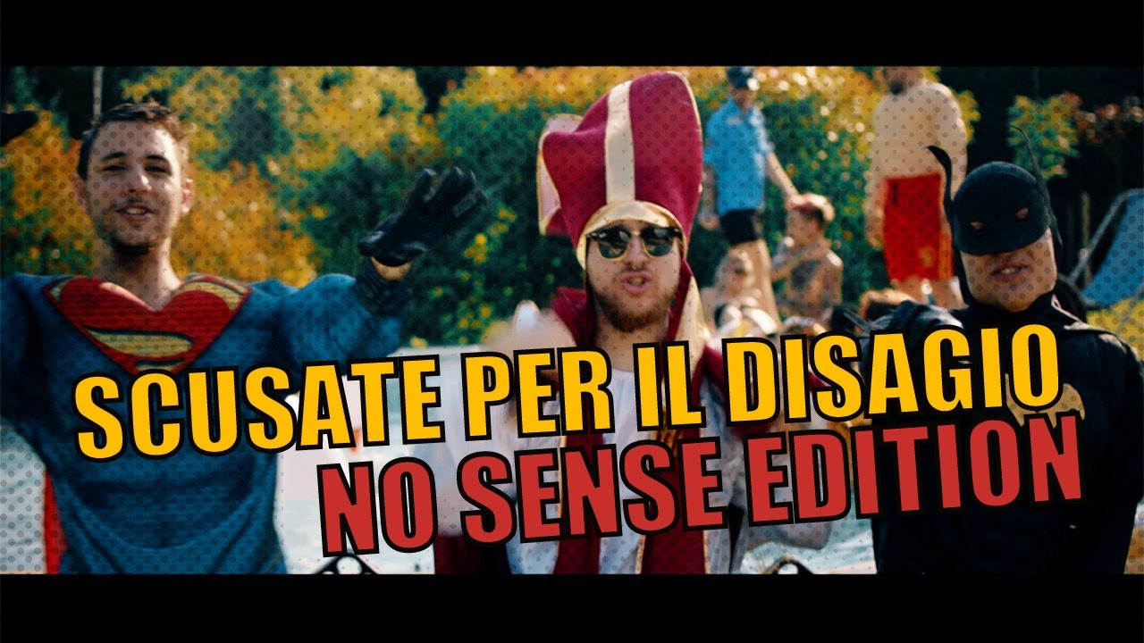 SCUSATE PER IL DISAGIO (Parodia) - NO SENSE EDITION | Doovi SCUSATE PER IL DISAGIO (Parodia) - NO SENSE EDITION | Doovi - 1280 x 720 jpeg 163kB