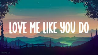 Ellie Goulding - Love Me Like You Do (Lyrics)