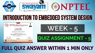 Introduction to Embedded System Design - NPTEL || WEEK 5 QUIZ ASSIGNMENT SOLUTION ||