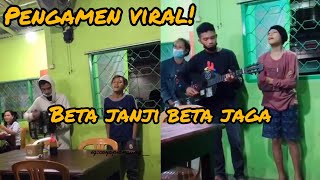 Pengamen viral lagu beta janji beta jaga||semoga cepat masuk tv ya👍