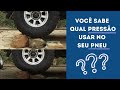 Na pressão! Você está calibrando seus pneus corretamente?