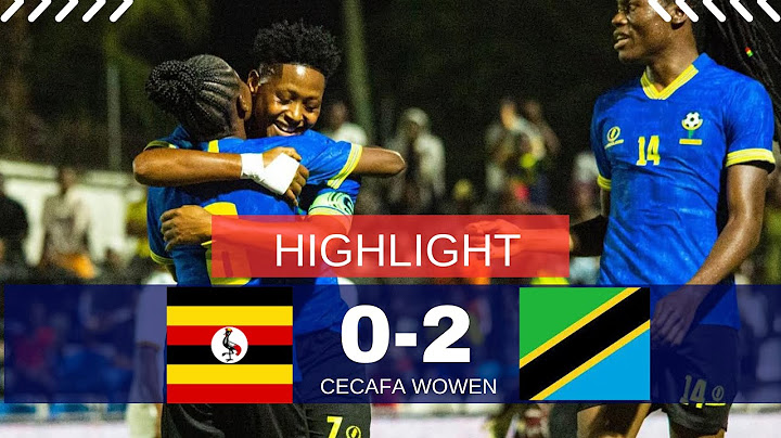 HIGHLIGHTS |UGANDA 0-2 TANZANIA|CECAFA WOMEN’S CHALLANGE |MR.DEE AFRICA