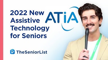 Assistive Technology for Seniors in 2022
