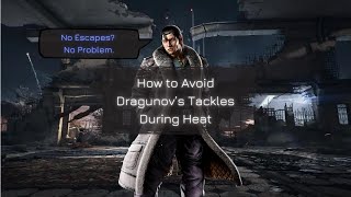 Anti Dragunov Heat Tackle Guide