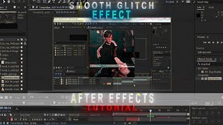 Smooth Glitch Effects | For After Effects Begginers