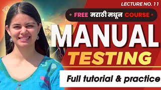 Manual Software Testing class - Part 11 | Software Testing in Marathi