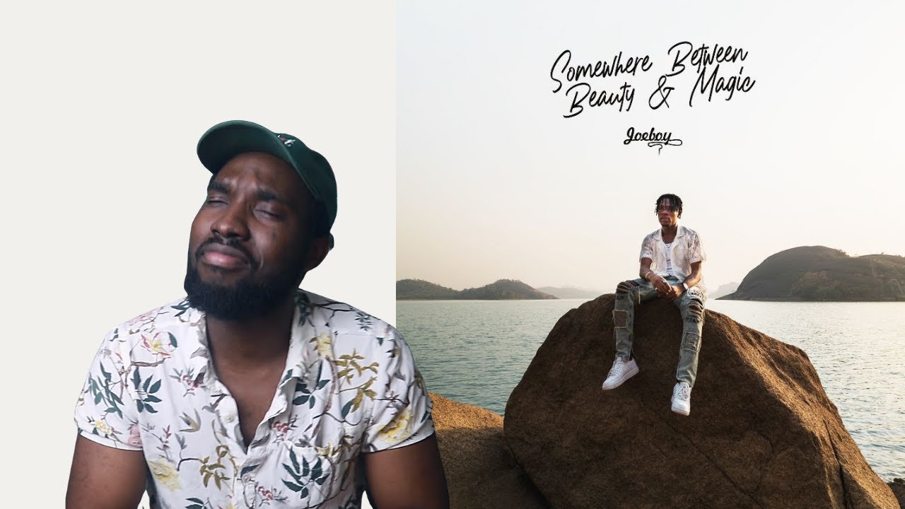 Joeboy - Somewhere Between Beauty and Magic - FIRST LISTEN ALBUM REVIEW/REACTION || palmwinepapi