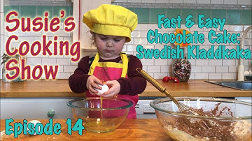 2 Year Old Makes Fast Easy Chocolate Cake: Swedish Kladdkaka: Susie