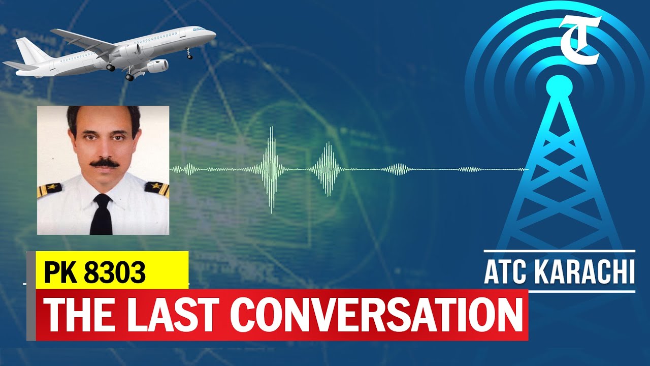 LISTEN IN TO THE CONVERSATION BETWEEN PIA PILOT AND KARACHI ATC MINUTES BEFORE PK 8303 CRASHED