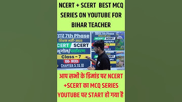 NCERT AND SCERT MCQ SERIES FOR 7TH PHASE BIHAR TEACHER #bpsc #7thphaseteacher #shorts  #ncert
