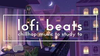 lofi study music  chill music to study / relax