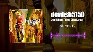 devilish5150 - Kung-Fu［Official Audio］