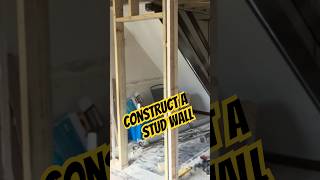 Constructing a Non-Load Bearing Stud Wall #renovation #house #flip #construction #uk #viral