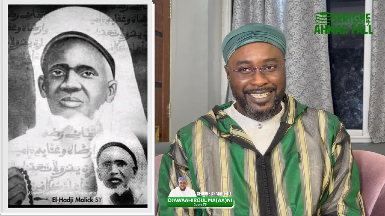 DjawaaHiroul Ma(aa)nii - Cours N°75 Par Serigne Ahmad Fall