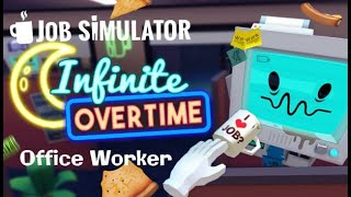 Job Simulator  Infinite Overtime  Office Worker (No Talking) Gameplay Meta Quest 2