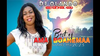 Best Of AMA BOAHEMAA by DJ OLANDO