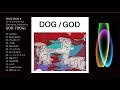 GOD『パーフェクトデイズ』(1st Album "DOG" track 08 / 13)
