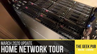 Tour of my Home Network (Updated March 2020)