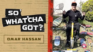 So What’cha Got? Omar Hassan's Legendary Skateboard Collection!