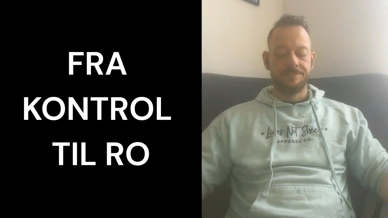 MAP-session: Fra kontrol til indre ro