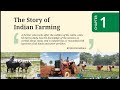 The Story of Indian Farming, part 1 , class 7 Social science new book Part 2 explanation 