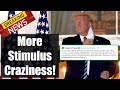 NEW: More STIMULUS Craziness! [New Trump Tweets / Reactions]