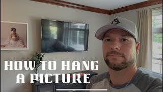 DIY - How to Hang a Picture Frame Correctly
