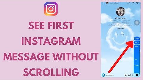 How To See First Instagram Message Without Scrolling! (2022)