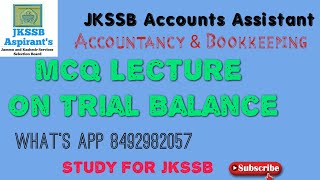 MCQ on #Trial Balance:: Jkssb Accounts Assistant 2000 Posts