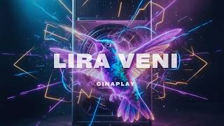 Lira Veni – Cinematic Background Music for Videos | CINAPLAY