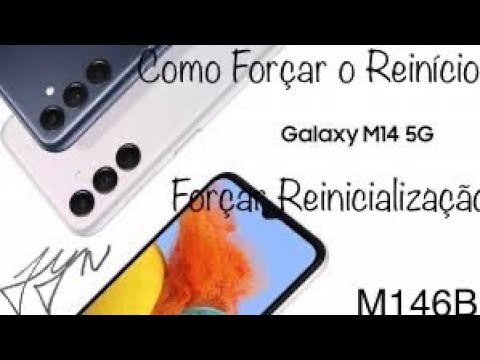 Como Forçar o Reinicio no Samsung Galaxy M14 5G M146B | Android 13 ...