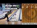 Achieving the 4 Types of Ball Motion | ONLY changing the surface of the Bowling Ball with EJ Tackett