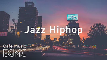 Night Traffic Hip Hop Jazz - Smooth Jazz Beats - Chill Out Jazz Hip Hop for Work & Study