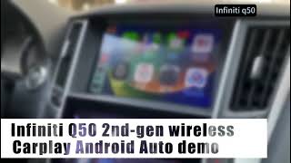 Infiniti Q50 wireless carplay  Android Auto display