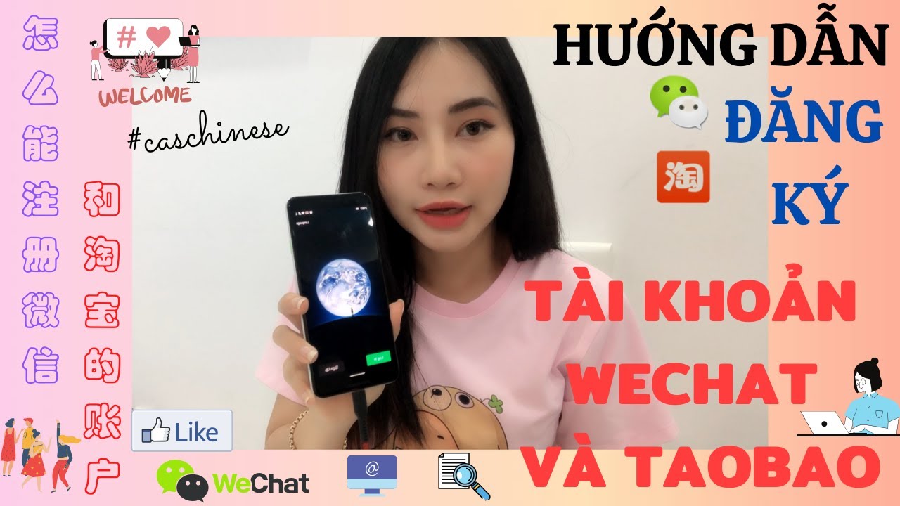 wechat จีน  New 2022  HƯỚNG DẪN ĐĂNG KÝ TÀI KHOẢN WECHAT VÀ TAOBAO cho những bạn chưa biết. Lướt MXH TQ không khó cùng CAS