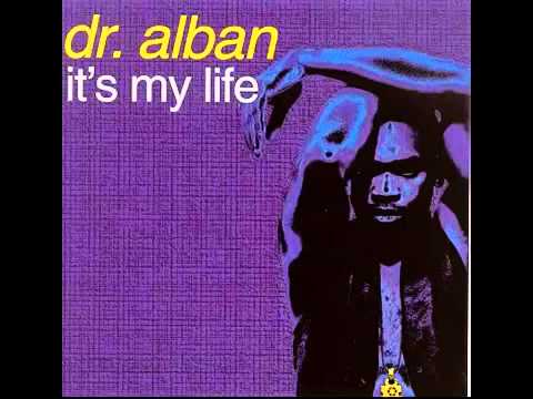 Its My Life-Dr.Alban