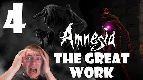SCARE UPON SCARE!!!! Amnesia "The Great Work" (Part 4)
