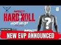 NEW EVP FOR IMPACT  REVEALED