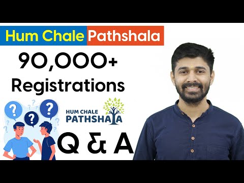 Hum Chale Pathshala - 90000+ Registrations | Q & A | Samkit Group |